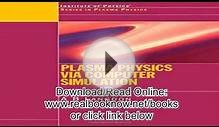 Books of Plasma Physics via Computer Simulation Series in