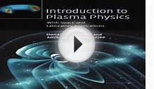 Download Introduction to Plasma Physics With Space and